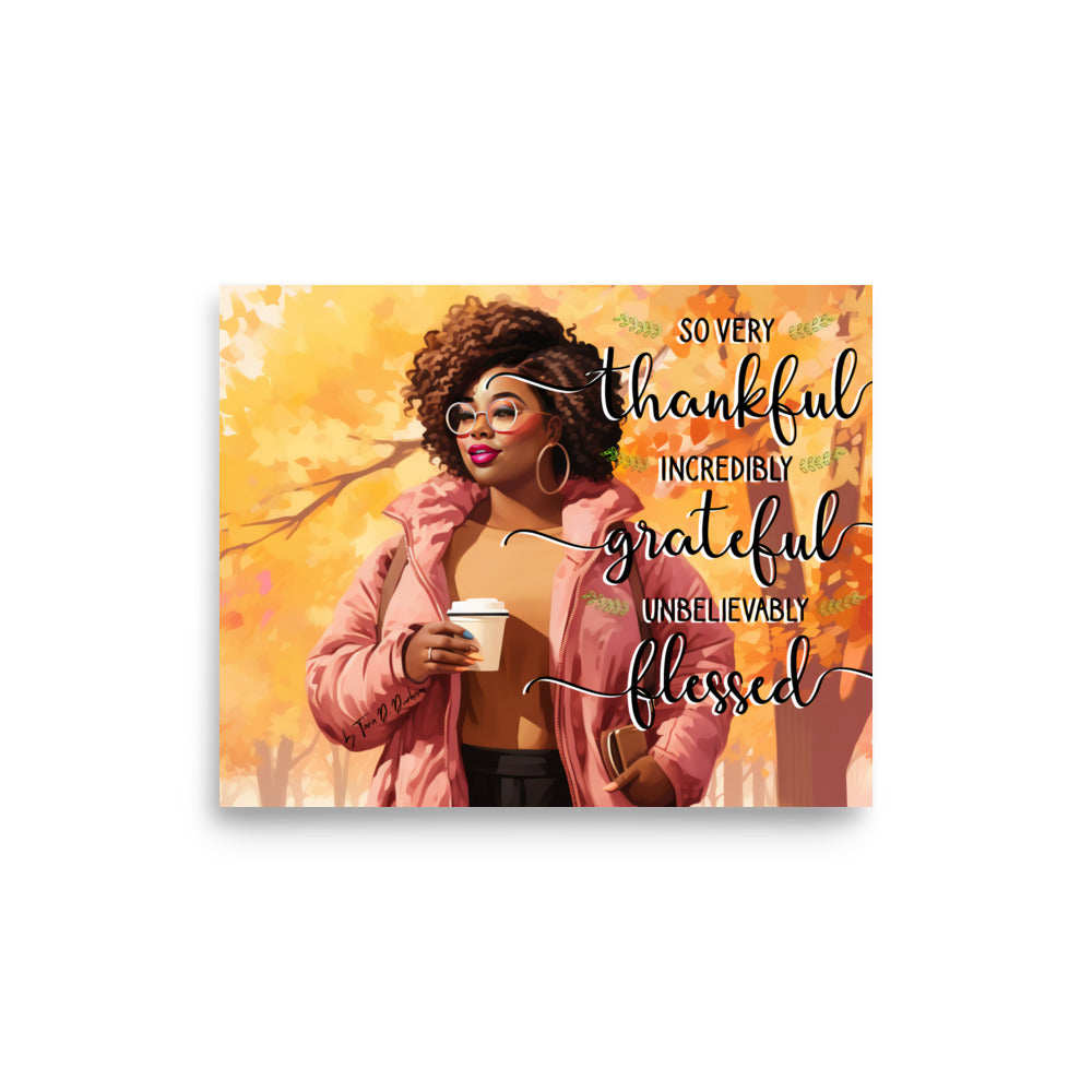Thankful, Grateful and Blessed Photo paper poster